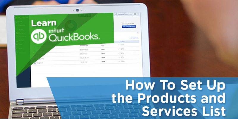 如何在QuickBooks Online中设置产品和服务列表。